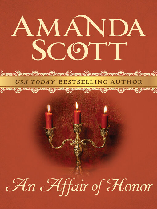 Title details for An Affair of Honor by Amanda Scott - Available